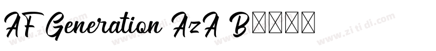 AF Generation AzA B字体转换